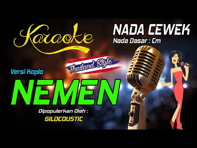 Karaoke NEMEN - Gildcoustic ( Nada Wanita ) class=