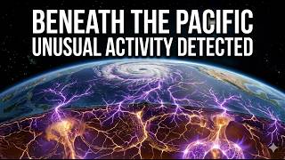 What’s Happening Beneath the Pacific Right Now Is Unusual