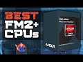 Best Fm2+ CPUs | Digital Advisor