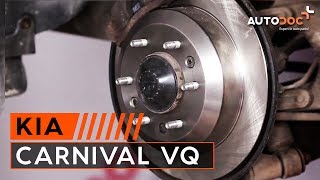 aizmugurējie un priekšējie Bremžu Kluči uzstādīšana KIA CARNIVAL / GRAND CARNIVAL III (VQ): bezmaksas video