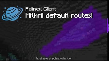 Polinex Client default mithril macro routes | Hypixel Skyblock mining