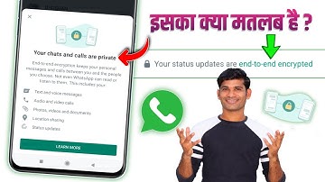WhatsApp end-to-end Encrypted New Update |Your Personal Messages Are End-To-End Encrypted
