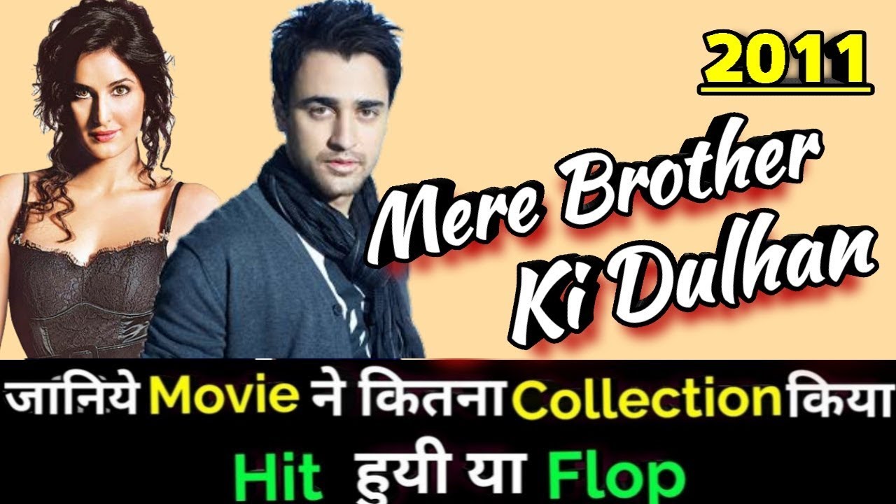 mere brother ki dulhan full movie download 123mkv