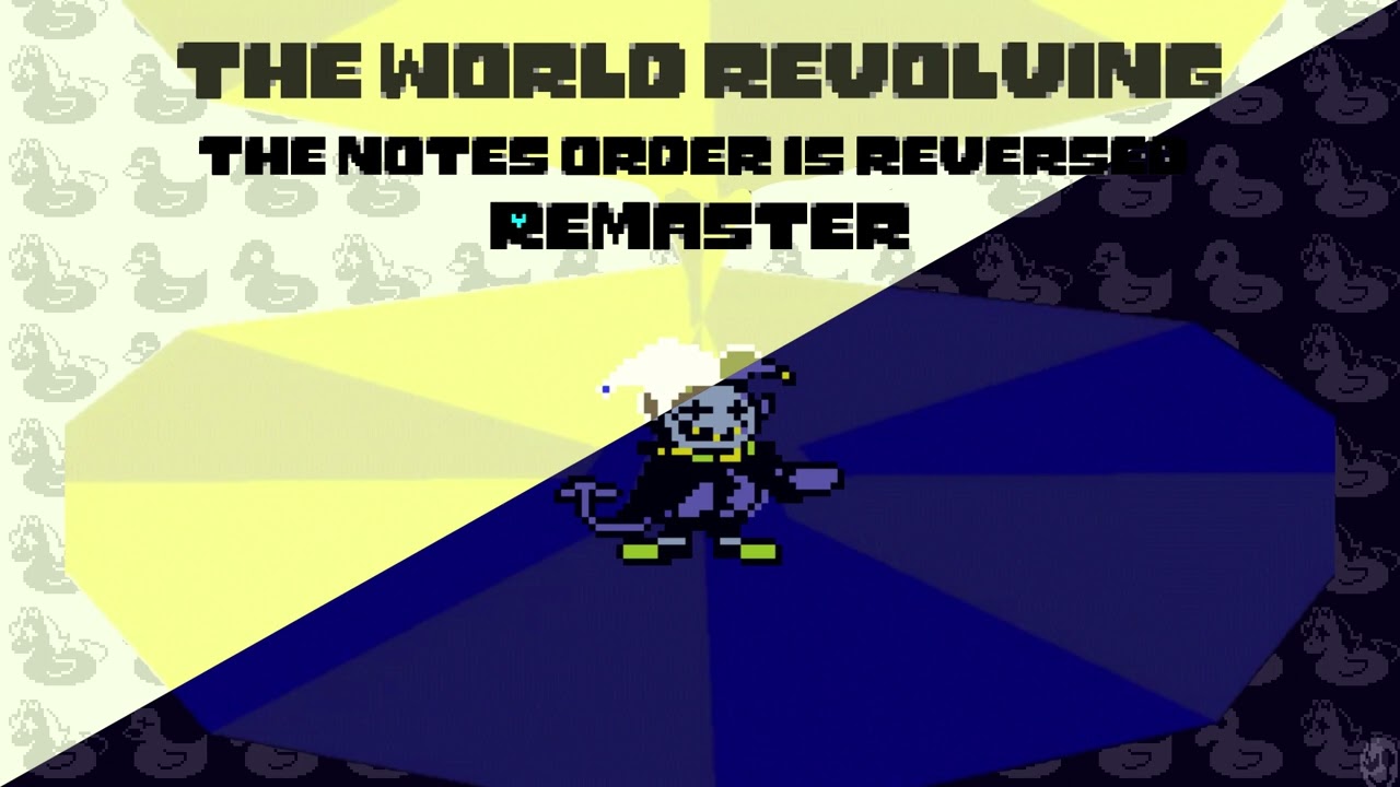 THE WORLD REVOLVING REVERSED REMASTER (but the notes order is reversed)