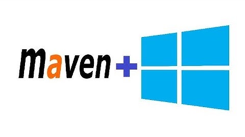 How to install Maven on Windows