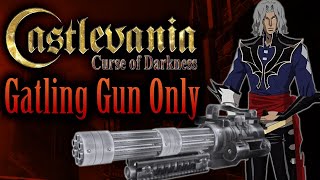 Can You Beat Castlevania: Curse of Darkness With Only a Gatling Gun?