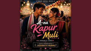A-na Kapur Muli
