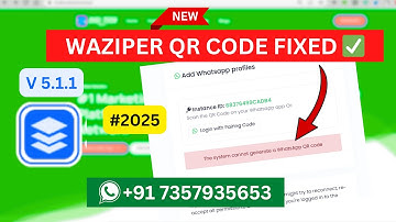 WAZIPER QR CODE FIXED ✅ | WAZIPER QR CODE ISSUE Solved | Waziper New Version 2025 #waziper #2025