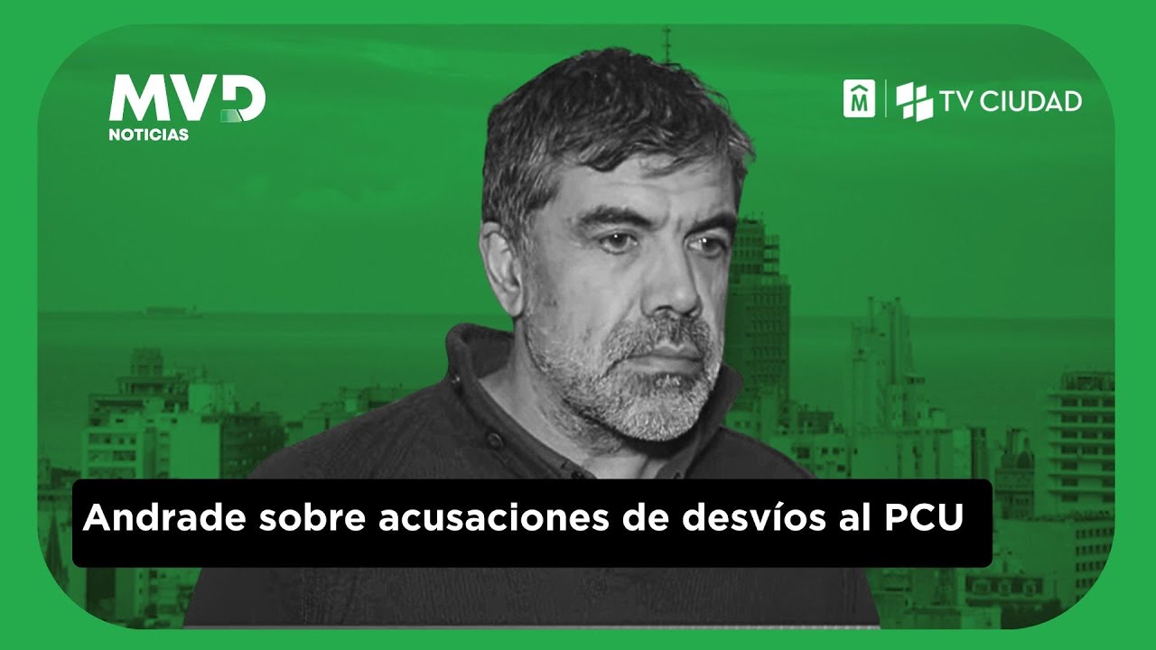 MVD Noticias I Óscar Andrade habla sobre acusaciones que lo vinculan a desvío de fondos