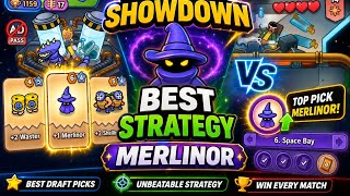 Draft Showdown Best Strategy - Merlinor - Gameplay 