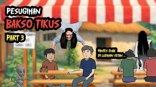 PESUGIHAN BAKSO TIKUS PART 3 - HOROR LUCU