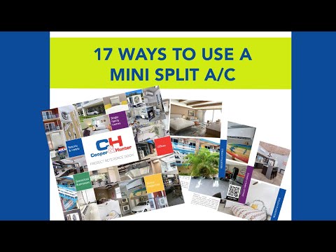 Cooper&Hunter: 17 Ways to Use a Mini Split Air Conditioner