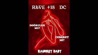 SAVAŞ İLE RAVE +18 DOĞRULUK MU? CESARET Mİ? DURMA GEL 💋👅