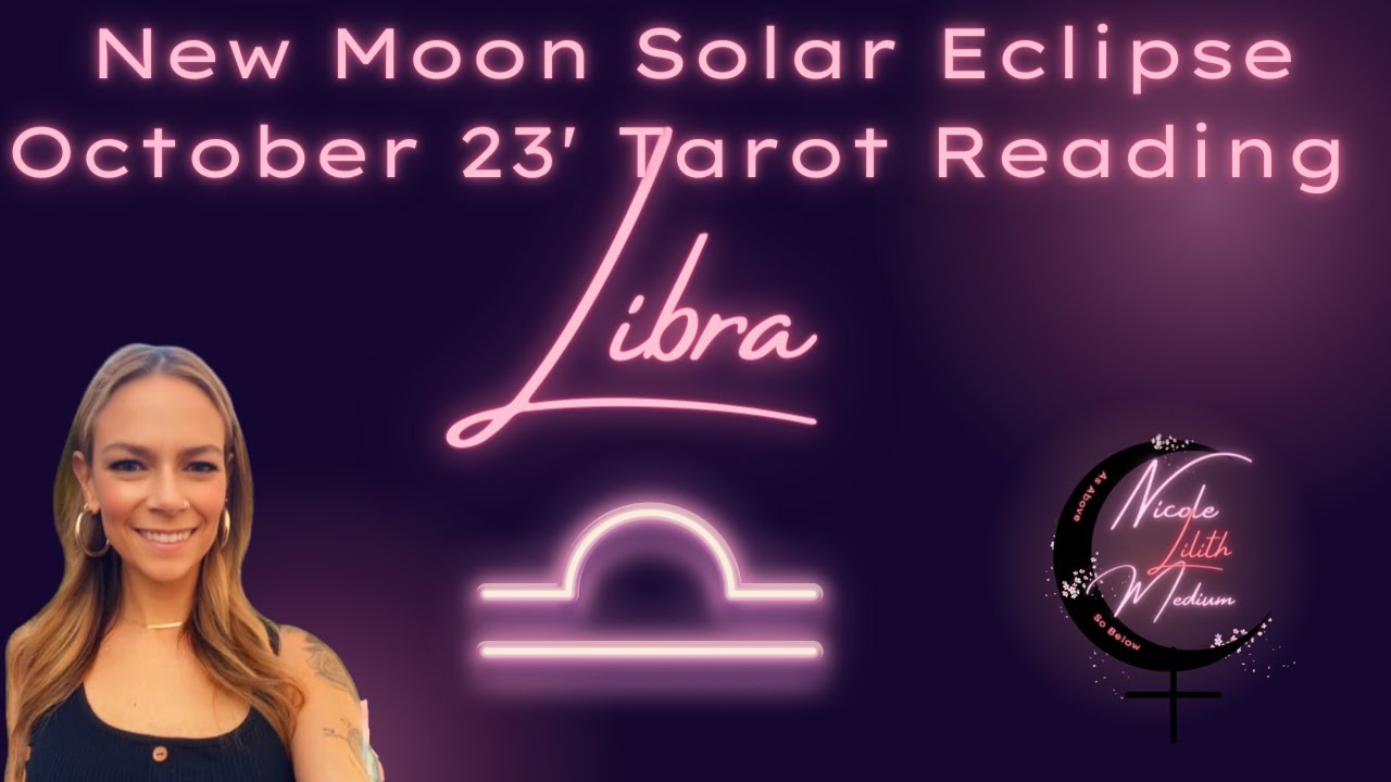New Moon Solar Eclipse in Libra October 2023 Reading! - YouTube