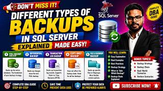 🚨 DON’T MISS IT! Every SQL Server DBA Must Know | 🔥Backup Types Made Easy | Full, Differential, Log⭐