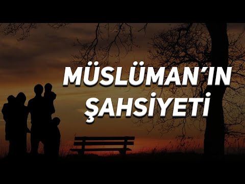Müslüman'ın Şahsiyeti
