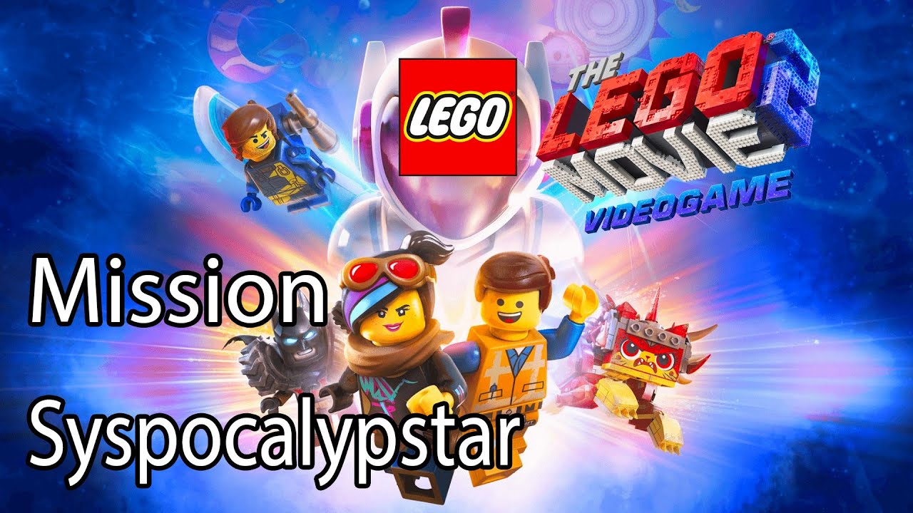 The Lego Movie 2 Videogame Mission Syspocalypstar - YouTube