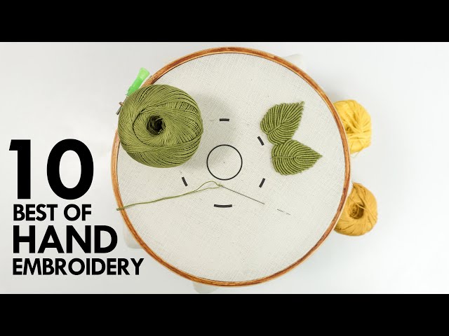 10 Best of Hand Embroidery Designs: Learning Tutorials on YouTube 2019