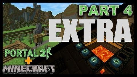 *UPDATE* Minecraft in Portal 2 - Part 4 (Secrets)
