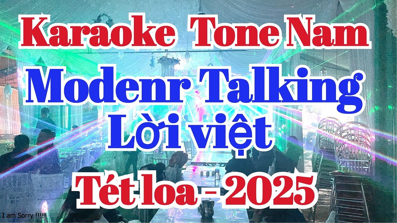 Modern Talking Karaoke Lời Việt Tone nam Nhạc Sống Đức Khải Karaoke