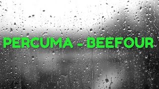 Lagu sedih !!! Kecewa, sakit hati _ PERCUMA BEEFOUR