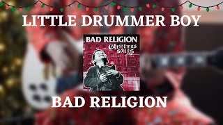 Bad Religion - Little Drummer Boy (Guitar Cover)