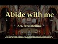 Abide with me arr  fred mellink