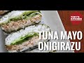 Tuna Mayo Onigiri ? No, Tuna Mayo Onigirazu !