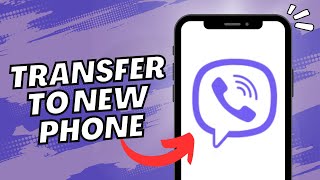How To Transfer Viber To New Phone (2023)