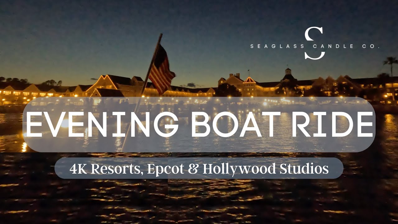 Evening Boat Ride 4K | Resorts, Epcot, Hollywood Studios | Walt Disney ...