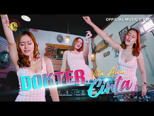 VITA ALVIA - Dokter Cinta (Official Music Video LION MUSIC) class=