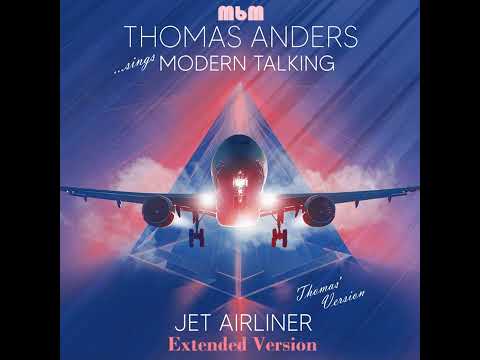 Thomas Anders - Jet Airliner Extended Version (cut by Manayev)