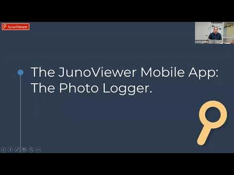 The JunoViewer Mobile App: The Photo Logger (Webinar 8)