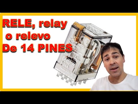 😃😃 RELE (relay, relevo) DE 14 PINES, USO INDUSTRIAL , COMO SE CONECTA