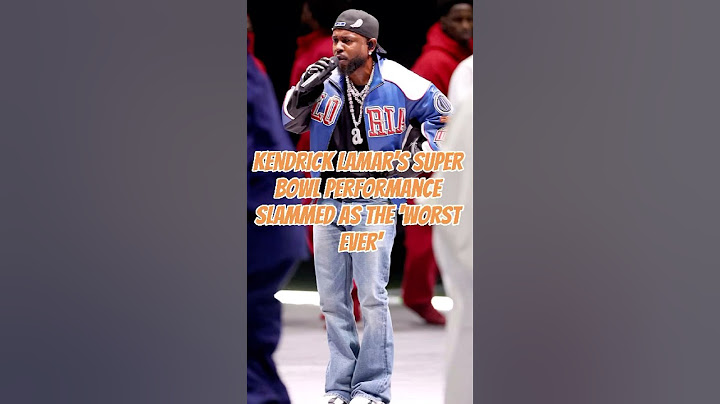 Kendrick Lamar’s Super Bowl Performance Slammed as the ‘Worst Ever'