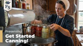 Complete Water Bath Canning Guide - 10 Full Recipes, 8 Common Mistakes