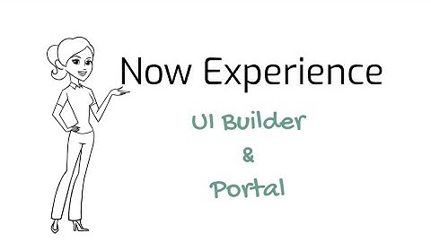 Part 1 - UI Builder & Portal Creation