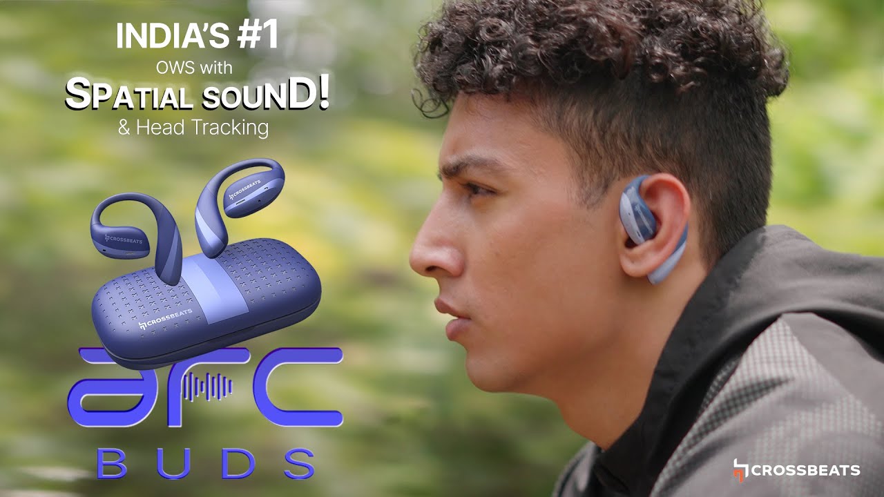 Crossbeats ArcBuds OWS Earbuds with Ear hook |  New Launch | Wireless Headphones with Spatial Audio