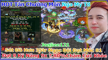 Võ Lâm 1 | Cao Thủ Joliee121 Cực Phẩm Max Hơn 35tr | Tân Chưởng Môn Nga My Tháng 8 | Duy Khải Gaming