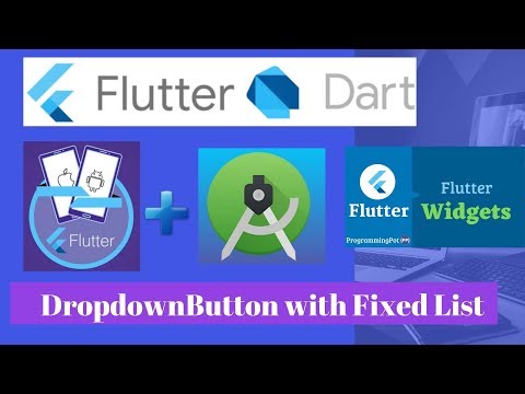 DropDownButton Widget With Fixed List  - Flutter Tutorial
