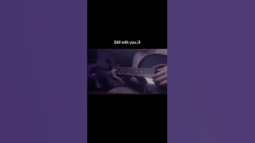 Still With You JK Guitar Trending Viral Shorts Viralvideo Music Love Explore Song 