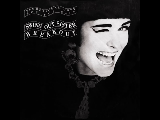 Swing Out Sister - Breakout (7'' Mix) [Original 1986 US