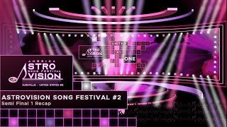 AstroVision America Song Festival #2 - Semi Final 1 Recap