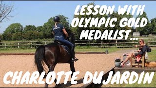 LESSON WITH CHARLOTTE DUJARDIN