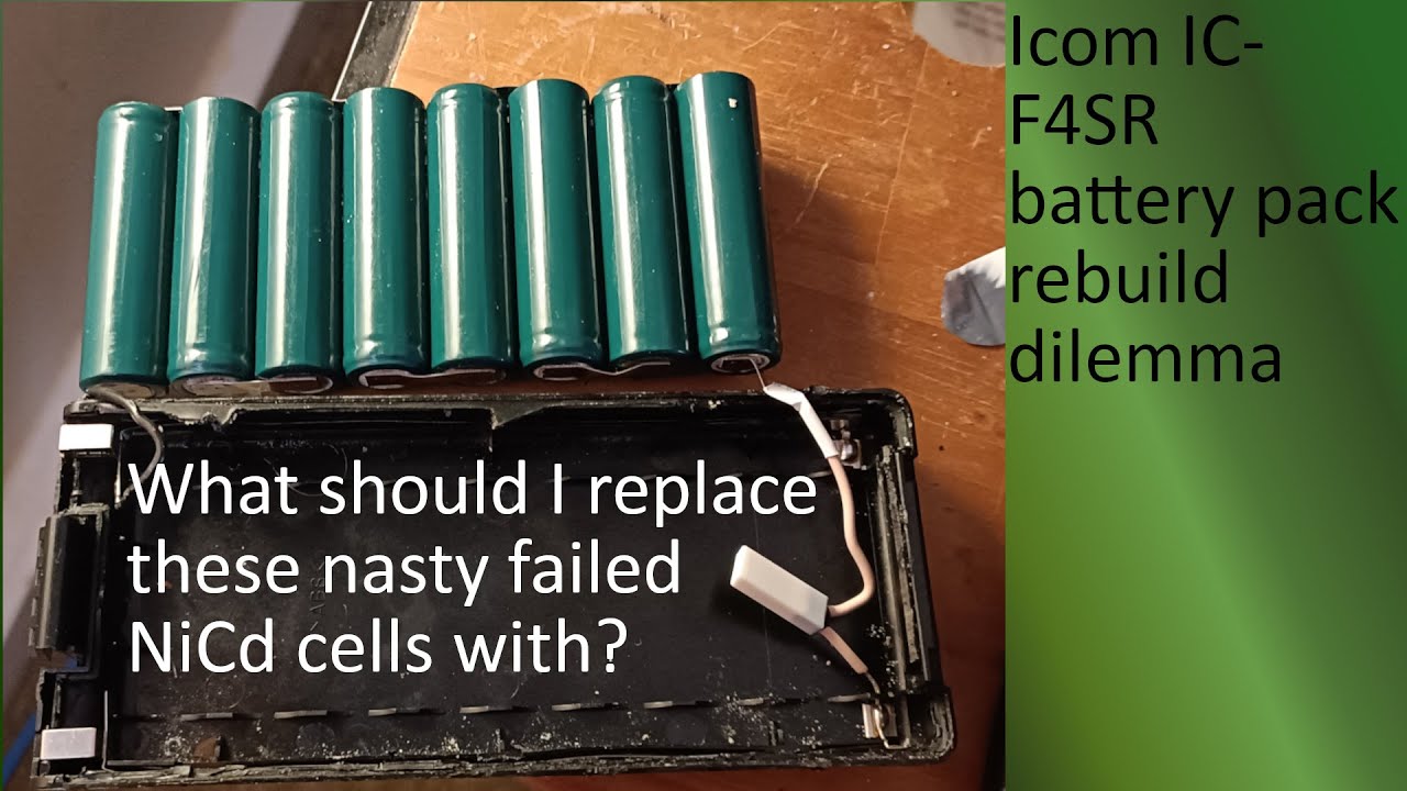 Icom IC F4SR battery pack rebuild dilemma