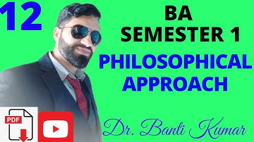 #Philosophical#Approach_BA_SEMESTER_1_University_of_Jammu
