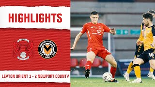 HIGHLIGHTS: Leyton Orient 1-2 Newport County (Emirates FA Cup)