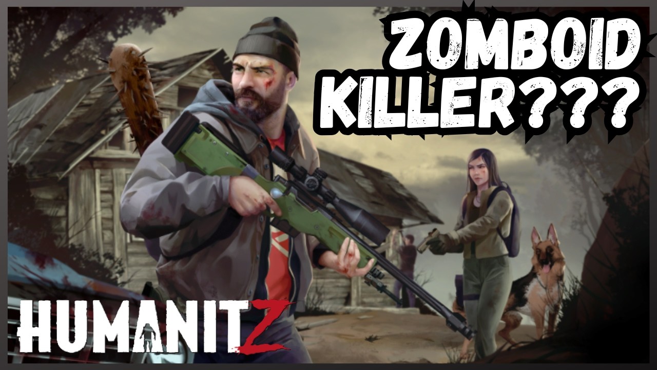 HUMANITZ is better than Project Zomboid??