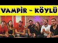 Vampir - Köylü Oynadık | Konuk: TepkiKolik Ekibi