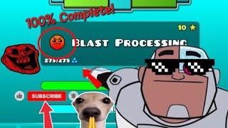 100% Blast  Processing! (413 attempts and 2  weeks of playing)